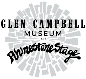 GLEN CAMPBELL MUSEUM AND RHINESTONE STAGE