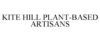 KITE HILL PLANT-BASED ARTISANS