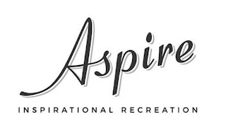 ASPIRE INSPIRATIONAL RECREATION