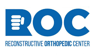 ROC RECONSTRUCTIVE ORTHOPEDIC CENTER