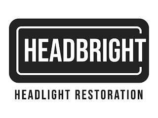 HEADBRIGHT HEADLIGHT RESTORATION