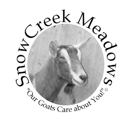 SNOW CREEK MEADOWS "OUR GOATS CARE ABOUT YOU!"C