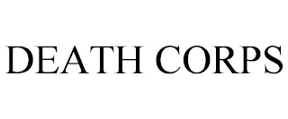 DEATH CORPS