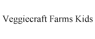 VEGGIECRAFT FARMS KIDS