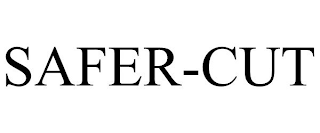 SAFER-CUT