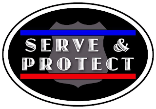 SERVE & PROTECT