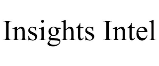 INSIGHTS INTEL
