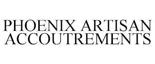 PHOENIX ARTISAN ACCOUTREMENTS