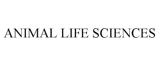 ANIMAL LIFE SCIENCES
