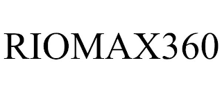 RIOMAX360