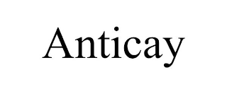 ANTICAY