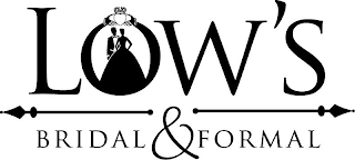 LOW'S BRIDAL & FORMAL