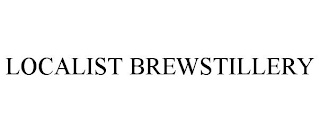 LOCALIST BREWSTILLERY