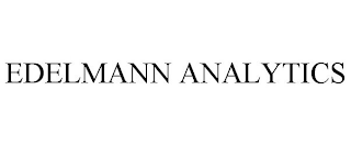 EDELMANN ANALYTICS