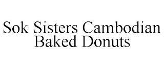 SOK SISTERS CAMBODIAN BAKED DONUTS