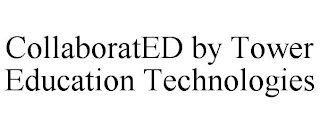 COLLABORATED BY TOWER EDUCATION TECHNOLOGIES