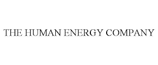 THE HUMAN ENERGY COMPANY