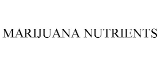 MARIJUANA NUTRIENTS