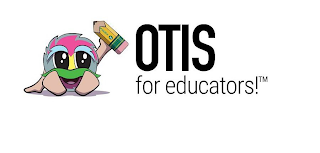 OTIS FOR EDUCATORS