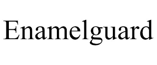 ENAMELGUARD