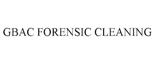 GBAC FORENSIC CLEANING