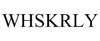 WHSKRLY