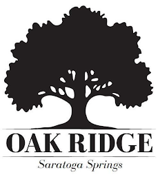 OAK RIDGE SARATOGA SPRINGS