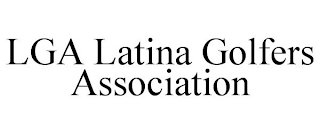 LGA LATINA GOLFERS ASSOCIATION