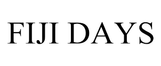 FIJI DAYS