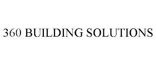 360 BUILDING SOLUTIONS