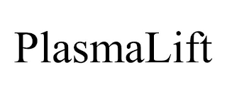PLASMALIFT