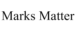 MARKS MATTER