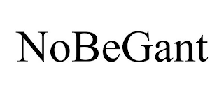 NOBEGANT