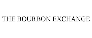 THE BOURBON EXCHANGE