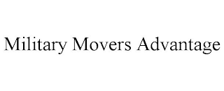 MILITARY MOVERS ADVANTAGE