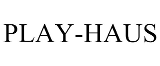 PLAY-HAUS