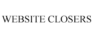 WEBSITE CLOSERS