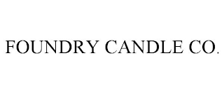 FOUNDRY CANDLE CO.