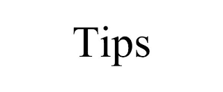 TIPS