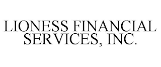 LIONESS FINANCIAL SERVICES, INC.