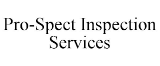 PRO-SPECT INSPECTION SERVICES