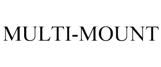 MULTI-MOUNT