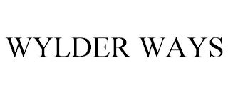 WYLDER WAYS