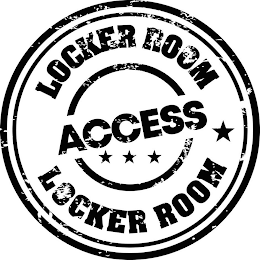 LOCKER ROOM ACCESS LOCKER ROOM