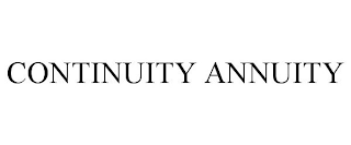 CONTINUITY ANNUITY