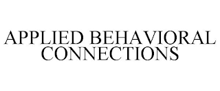 APPLIED BEHAVIORAL CONNECTIONS