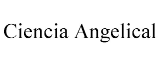 CIENCIA ANGELICAL