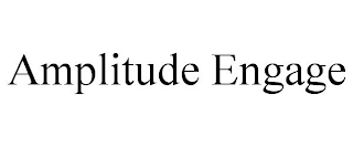 AMPLITUDE ENGAGE