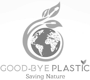 GOOD-BYE PLASTIC SAVING NATURE