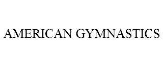 AMERICAN GYMNASTICS